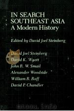IN SEARCH OF SOUTHEAST ASIA A MODERN HISTORY 1971 PDF电子版封面 0824809874