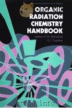 ORGANIC RADIATION CHEMISTRY HANDBOOK（1989 PDF版）