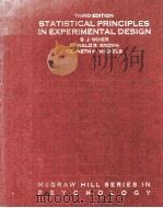 STATISTICAL PRINCIPLES IN EXPERIMENTAL DESIGN THIRD EDITION 1991 PDF电子版封面 0070709823