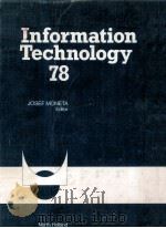 Information Technology 1978 PDF电子版封面 0444851925