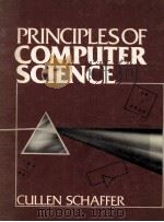 PRINCIPLES OF COMPUTER SCIENCE 1988 PDF电子版封面 013709759X