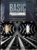 INTRODUCTION TO BASIC PROGRAMMING A STRUCTURED APPROACH SECOND EDITION   1980  PDF电子版封面  0395327504   