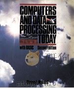 COMPUTERS AND DATA PROCESSING TODAY WITH BASIC SECOND EDITION（1986 PDF版）