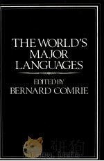 THE WORLD'S MAJOR LANGUGES 1987 PDF电子版封面 0415045169