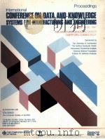 CONFERENCE ON DATA AND KNOWLEDGE SYSTEMS FOR MANUFACTURING AND ENGINEERING（1987 PDF版）