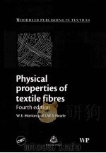 Physical properties of textile fibres Fourth edition PDF电子版封面 9781845692209