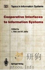 Cooperative Interfaces to Information Systems 1986 PDF电子版封面 3540165991