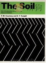 THE SOIL AN INTRODUCTION TO SOIL STUDY 1976 PDF电子版封面 0713109955