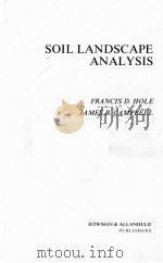 SOIL LANDSCAPE ANALYSIS 1985 PDF电子版封面 086598140X