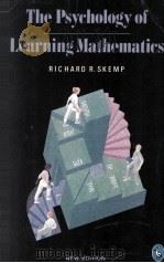 THE PSYCHOLOGY OF LEARNING MATHEMATICS   1986  PDF电子版封面  9780140226683   