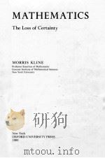 MATHEMATICS: THE LOSS OF CERTAINTY 1980 PDF电子版封面