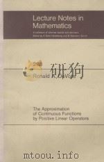 LECTURE NOTES IN CONTROL AND INFORMATION SCIENCES 293: THE APPROXIMATION OF CONTINUOUS FUNCTIONS BY   1972  PDF电子版封面  3540060383;0387060383   