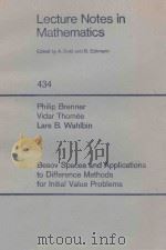 LECTURE NOTES IN CONTROL AND INFORMATION SCIENCES 434: BESOV SPACES AND APPLICATIONS TO DIFFERENCE M   1975  PDF电子版封面  354007130X;038707130X   