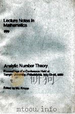 LECTURE NOTES IN MATHEMATICS 899: ANALYTIC NUMBER THEORY 1981 PDF电子版封面 3540111735;0387111735