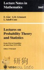LECTURES ON PROBABILITY THEORY AND STATISTICS 1997 PDF电子版封面 9783540631903