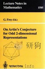 ON ARTIN'S CONJECTURE FOR ODD 2-DIMENSIONAL REPRESENTATIONS 1994 PDF电子版封面 3540583874