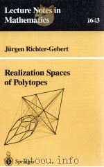 REALIZATION SPACES OF POLYTOPES 1996 PDF电子版封面 9783540620846