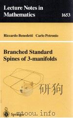 BRANCHED STANDARD SPINES OF 3-MANIFOLDS 1997 PDF电子版封面 9783540626275