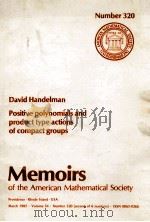 POSITIVE POLYNOMIALS AND PRODUCT TYPE ACTIONS OF COMPACT GROUPS   1985  PDF电子版封面     