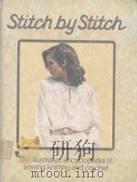 STITCH BY STITCH VOLUME 1 1979 PDF电子版封面 0856857688