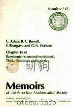 CHAPTER 16 OF RAMANUJAN'S SECOND NOTEBOOK: THETA-FUUNCTIONS AND Q-SERIES 1985 PDF电子版封面 0821823167