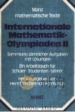 INTERNATIONALE AMTHEMATIK-OLYMPIADEN BAND I:1969-1976 1977 PDF电子版封面 3786303592