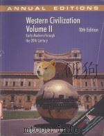 WESTERN CIVILIZATIONS VOLUME Ⅱ 10TH EDITION EARLY MODERN THROUGH THE TWENTIETH CENTURY 1999 PDF电子版封面 0697393771