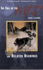 THE CALL OF THE WILD AND RELATED READINGS   1997  PDF电子版封面  0395775337   