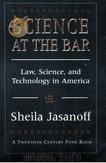 SCIENCE AT THE BAR 1995 PDF电子版封面 3674793021