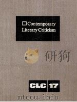Contemporary Literary Criticism Volume 17 1981 PDF电子版封面 Sharon R.Gunton;Gerard J.Senic