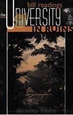 THE UNIVERSITY IN RUINS 1996 PDF电子版封面 0674929527