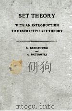 SET THEORY: WITH AN INTRODUCTION TO DESCRIPTIVE SET THEORY 1976 PDF电子版封面 0720404703