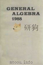 GENERAL ALGEBRA 1988 1988 PDF电子版封面 0444886176