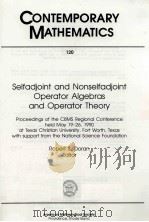 CONTEMPORARY MATHEMATICS SELFADUOINT AND NON SELFADJOINT OPERATOR ALGEBRAS AND OPERATOR THEORY 1991 PDF电子版封面 0821851276