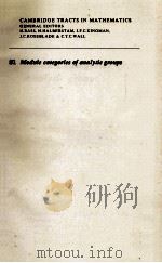 MODULE CATEGORIES OF ANALYTIC GROUPS 1982 PDF电子版封面 0521242002