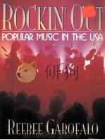 ROCKIN‘ OUT POPULAR MUSIC IN THE USA 1997 PDF电子版封面 0205137032