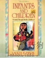 INFANTS AND CHILDREN THIRD EDITION   1999  PDF电子版封面  0205286704   