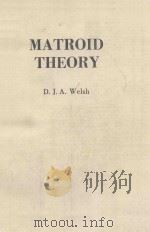MATROID THEORY 1976 PDF电子版封面 012744050X