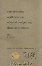 Combinatorial Mathematics Optimal Designe and Their applications（1980 PDF版）