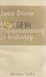 SVEN DANO LINEAR PROGRAMMING IN INDUSTRY FOURTH REVISED AND ENLARGED 1974 PDF电子版封面 3211811893