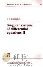 SINGULAR SYSTEMS OF DIFFERENTIAL EQUATIONS 40 1980 PDF电子版封面