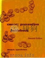 CANCER PREVENTION GUIDEBOOK SECOND EDITION 1991 PDF电子版封面 0808791915