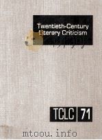 Twentieth-Century Literary Criticism Volume 71 1997 PDF电子版封面 Jennifer Gariepy;Thomas Ligott