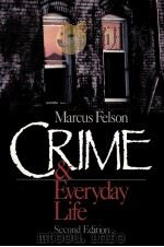 CRIME AND EVERYDAY LIFE SECOND EDITION 1998 PDF电子版封面 0803990979