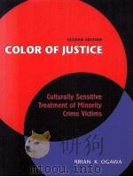 COLOR OF JUSTICE SECOND EDITION 1999 PDF电子版封面 0205280617