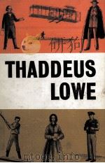 THADDEUS LOWE:UNCLE SAM‘S FIRST AIRMAN（1964 PDF版）