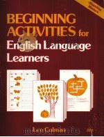 BEGINNING ACTIVITIES FOR ENGLISH LANGUAGE LEARNERS 1987 PDF电子版封面 0844274046