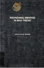 POLYNOMIAL IDENTITIES IN RING THEORY（1980 PDF版）