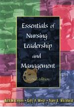 ESSENTIALS OF NURSING LEADERSHIP AND MANAGEMENT SECOND EDITION 1998 PDF电子版封面 0803608179