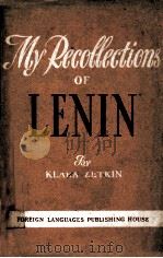 MY RECOLLECTIONS OF LENIN 1956 PDF电子版封面